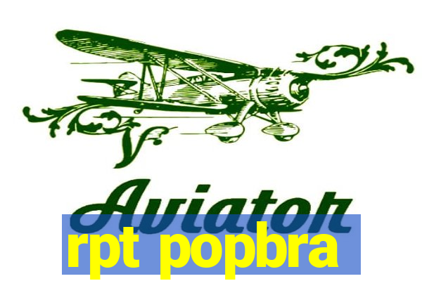 rpt popbra